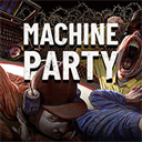 机械狂欢(Machine Party)